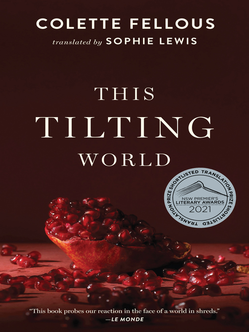 Title details for This Tilting World by Colette Fellous - Available
